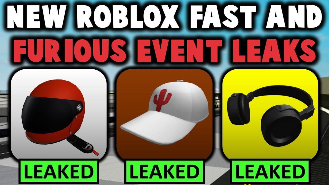 New More Roblox Fast Furious Event Items Leaked Youtube - new roblox items leaked