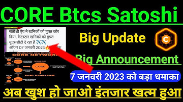 Satoshi core Mainnet Update/Satoshi New Update/Core Price prediction/CORE Mining Listing/#satoshhi