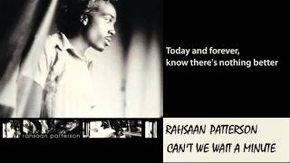 Rahsaan Patterson - Can't We Wait A Minute 1997 Lyrics Included