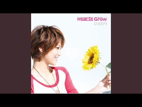 Hearts Grow - Himawari