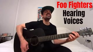 Hearing Voices - Foo Fighters [Acoustic Cover by Joel Goguen]