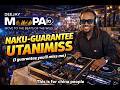 NAKU GUARANTEE UTANIMISS DJ MOPAO Afrobeat Club Hits Mix
