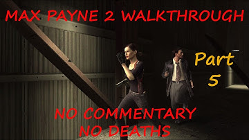 Max Payne 2 Full Game (No commentary, no deaths, Dead On Arrival) Part 5