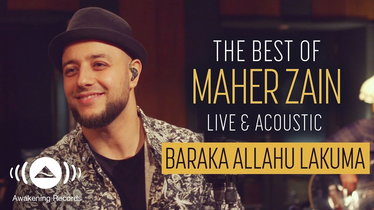 Maher Zain   Baraka Allahu Lakuma  The Best of Maher Zain Live  Acoustic