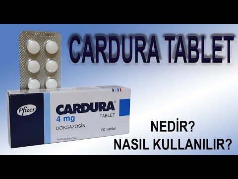 CARDURA Tablet Nedir, Niçin Kullanılır, Nasıl Kullanılır, Yan Etkileri Nelerdir