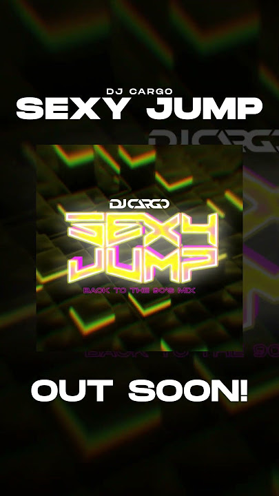 DJ Cargo   Sexy Jump (Back to the 90's Mix) 😍 OUT: 21.12.2023 🔥💥 shorts #viral #fyp  #djcargo