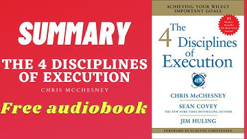 Summary of The 4 Disciplines of Execution by Chris McChesney | Free Audiobook
