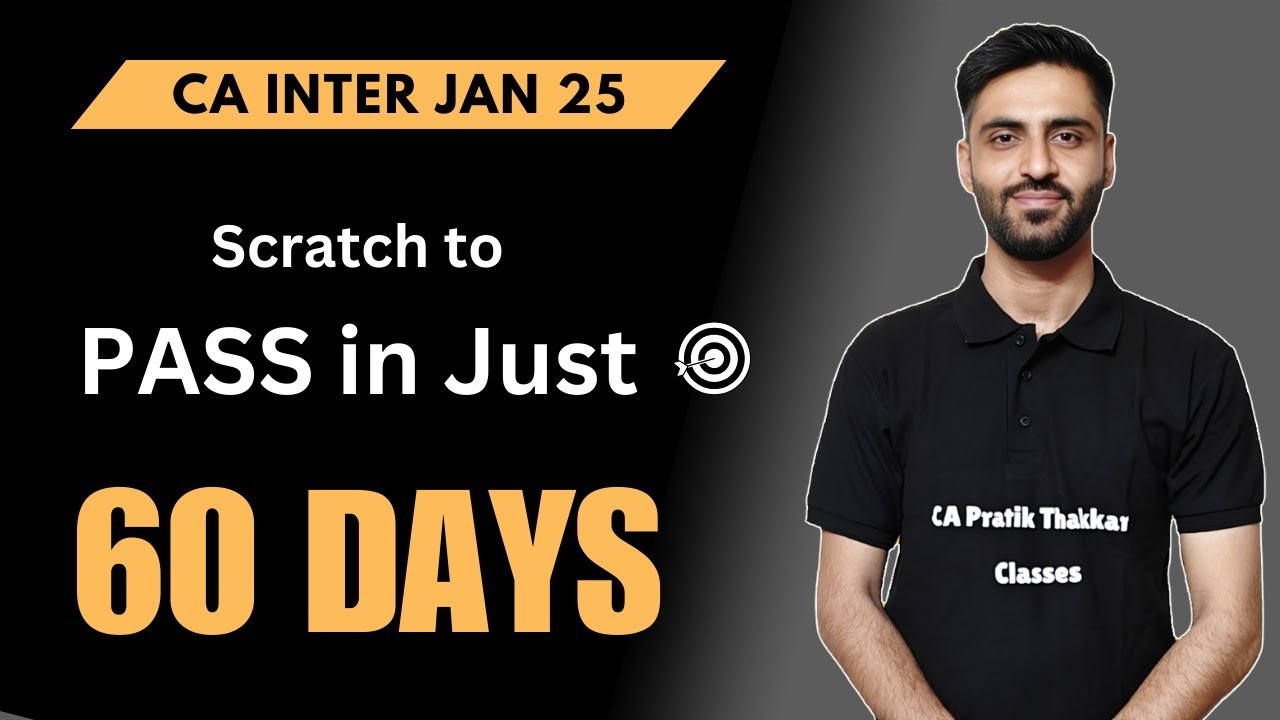 CA Inter in 60 Days Jan 25 Strategy - YouTube