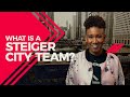 What is a Steiger City Team?