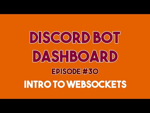 Discord Bot Dashboard #30 - Websockets