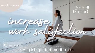 Guided Gratitude Meditation for Work Satisfaction (7 Minutes)
