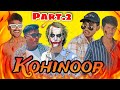 Kohinoor funny  comedy  entertainment papa