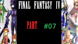 FFIV First Playthrough - Part #07