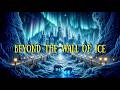 Starry Souls & Spectral Spell - Beyond the wall of ice | Fairytale music 🔮✨