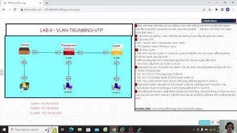 Hướng dẫn thực hành Lab CCNA: Lab 7: Cấu hình cơ bản Vlan-Trunking-VTP (Phần 2)