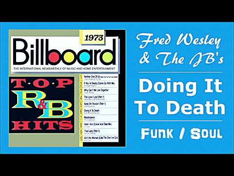 Fred Wesley & The JB's — Fred Wesley and the JB's Doing It To Death 1973