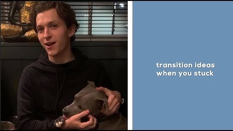transitions ideas when you