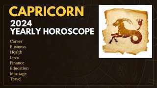 Capricorn | 2024 Yearly Horoscope Prediction | मकर राशि | 2024 राशिफल भविष्यवाणी