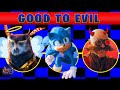 Sonic The Hedgehog Movie: Good to Evil