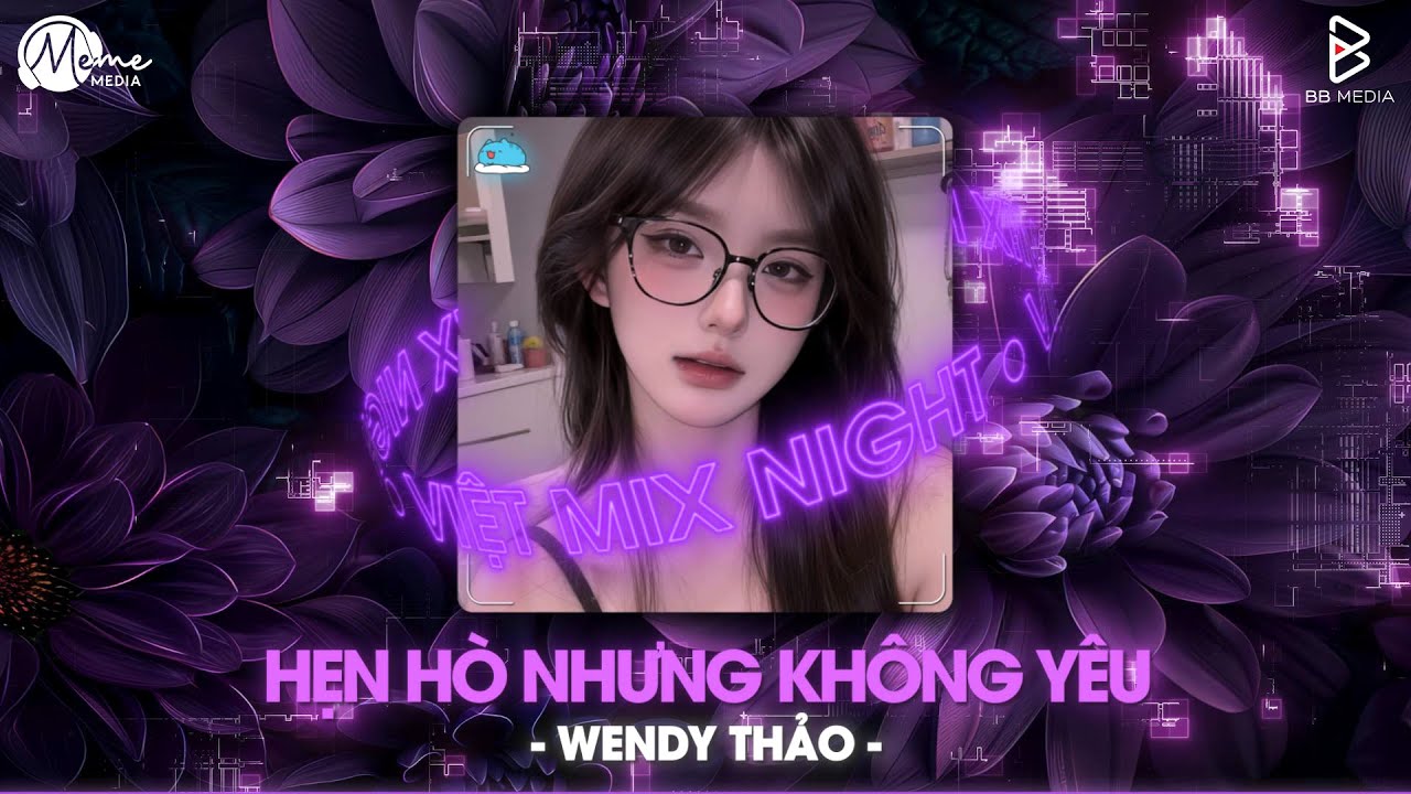Hẹn Hò Nhưng Không Yêu Remix, Em Cố Trăm Lần Chẳng Bằng Ai Đó Một Phần🎼Nhạc Remix TikTok Hay 2025