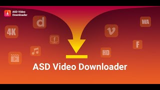 ASD Video Download for Android Phone | Video Downloader | Reels download