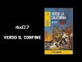 GUERRIERI DELLA STRADA [4x07] Verso il confine - Audiolibrogame