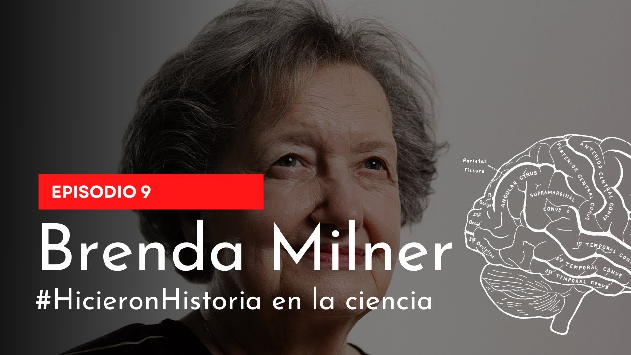 Brenda Milner, madre de la neuropsicología 