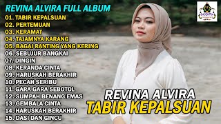 Revina Alvira  Tabir Kepalsuan  Dangdut Klasik  Album Terbaru 2025