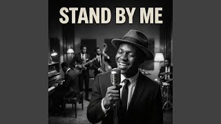 Stand By Me soul Blues Version
