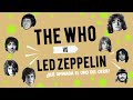 THE WHO VS LED ZEPPELIN: EL DERBY DEL ROCK