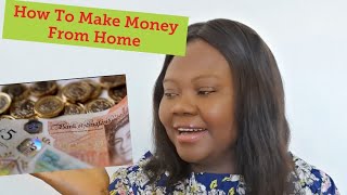 How to make money at home and be a full ...