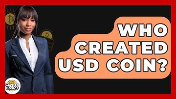 Who Created USD Coin? - CryptoBasics360.com