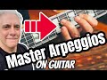 How To MASTER Arpeggios On Guitar