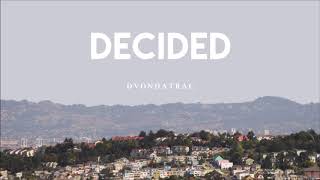 DV - Decided