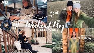 Weekend in my Life: SelfCare & going home