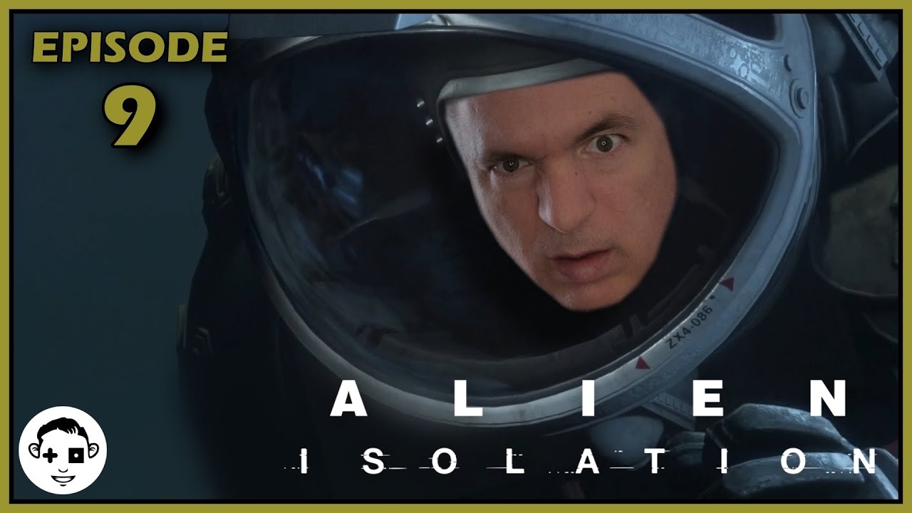 Let's Play ALIEN: ISOLATION | Episode 09 | MARLOW'S TALE - YouTube