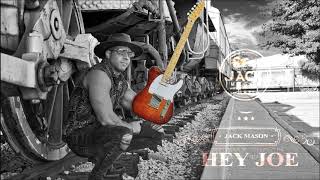 Hey Joe - Jack Mason (ECM version)