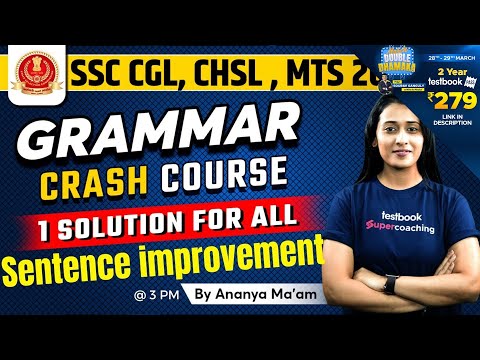 Sentence improvement | SSC CGL English Classes 2023 | Grammar | Foundation Course | Ananya Ma'am