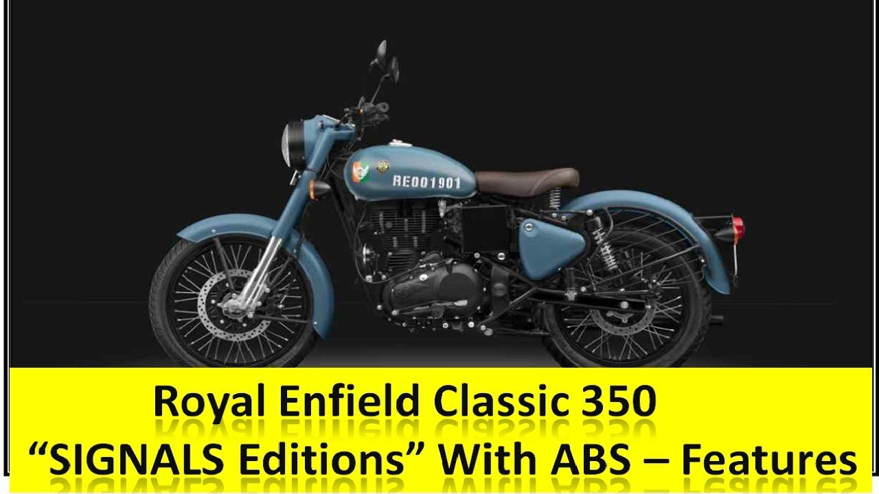 All New Royal Enfield "Classic 350 Signals Edition" With ABS Technology