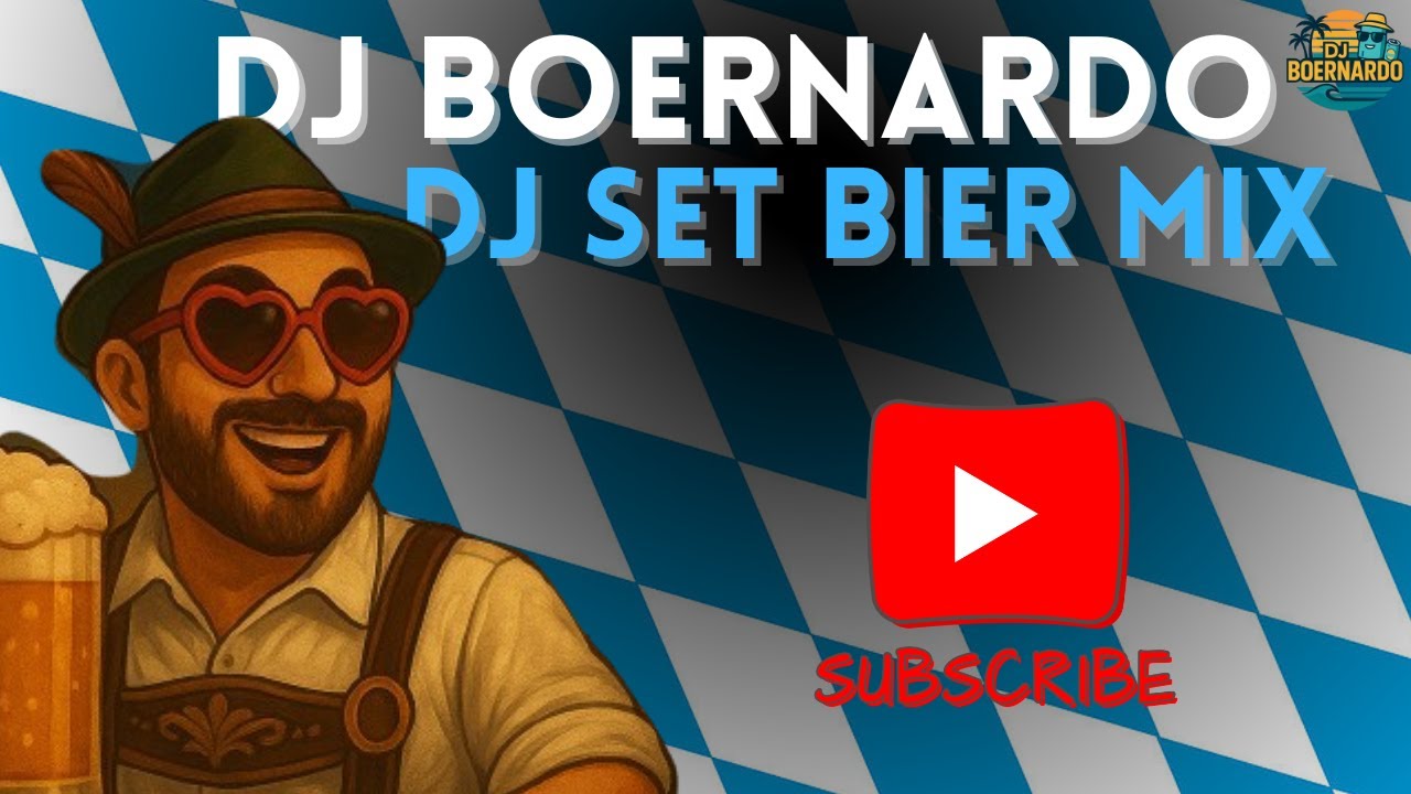 DJ Boernardo – BierMix | Mallorca & Oktoberfest Party DJ Mix 2025