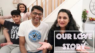 Our Love Story | First meet and first impression | Marriage changed our lives  PART 1