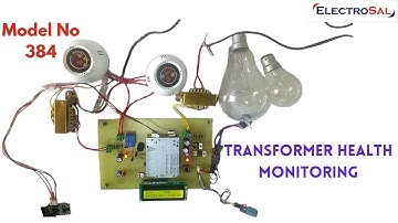 Transformer Health Monitoring //Engineering / electronic / electrical / project / diploma /