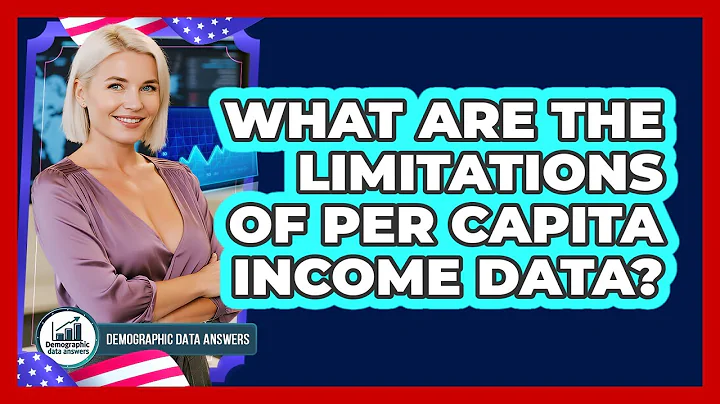 What Are The Limitations Of Per Capita Income Data?