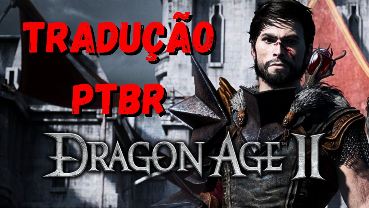 Tradução Completa Dragon Age: Origins (Jogo base + Expansão
