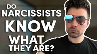 Do Narcissists know what they are? (EXTREMELY VULNERABLE VIDEO)