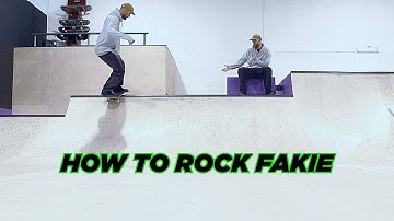How To Rock Fakie - TR7 SKATEBOARDING
