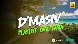 D'MASIV - Playlist Lagu Lama Yang Pernah Populer, Cinta ini Membunuhku, Sudahi Perih Ini
