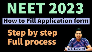 Neet application form Step by Step process, how to fill neet 2023 form || Dr Counsellor Neet