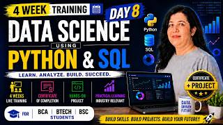 Data Science Using Python Complete Course | Summer Internship | Summer Training | Day 8