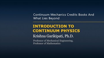 Classical Continuum Mechanics: Books, and The Road Ahead — Lesson 3